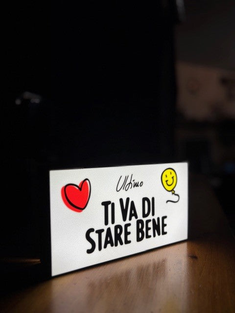 Lampada Ultimo 3D - "Ti Va Di Stare Bene" Stampa 3D Musicale